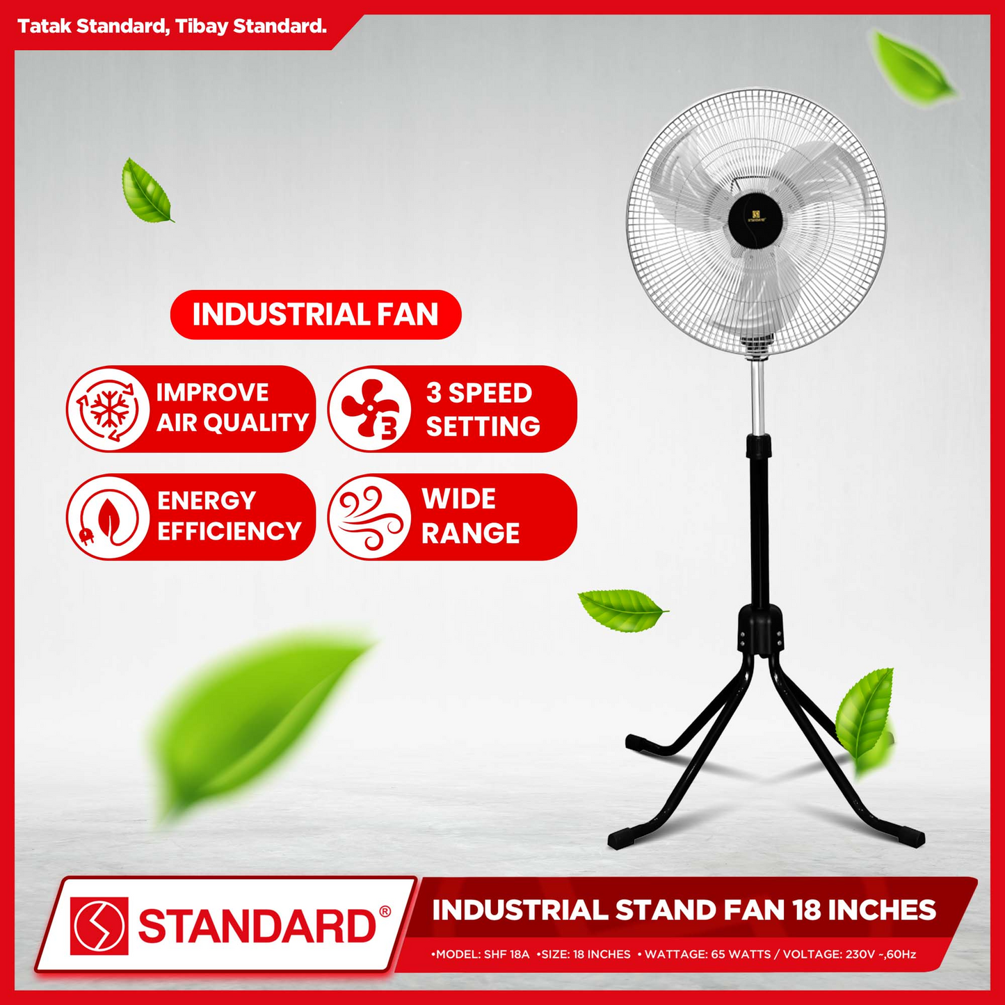 STANDARD INDUSTRIAL STAND FAN 18" 4 LEGS- Metal Blade SHF18A